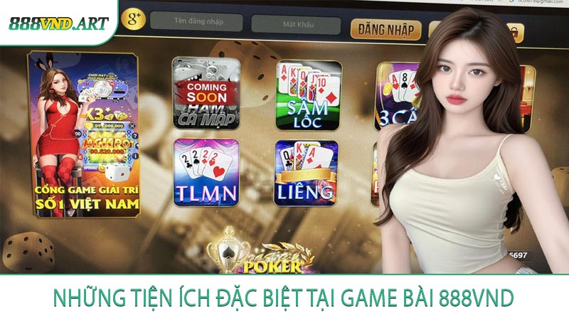Những Tiện Ích Đặc Biệt Tại Game Bài 888VND